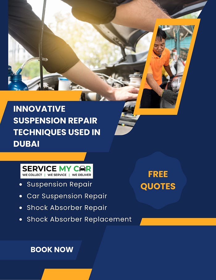 Innovative Suspension Repair Techniques Used in Dubai — ServiceMyCar