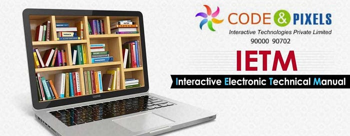 IETM: Interactive Electronic Technical Manual Services