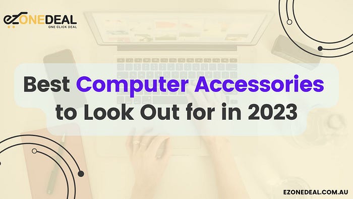 Best Computer Accessories