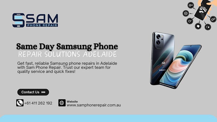 Same Day Samsung Phone Repair Solutions Adelaide
