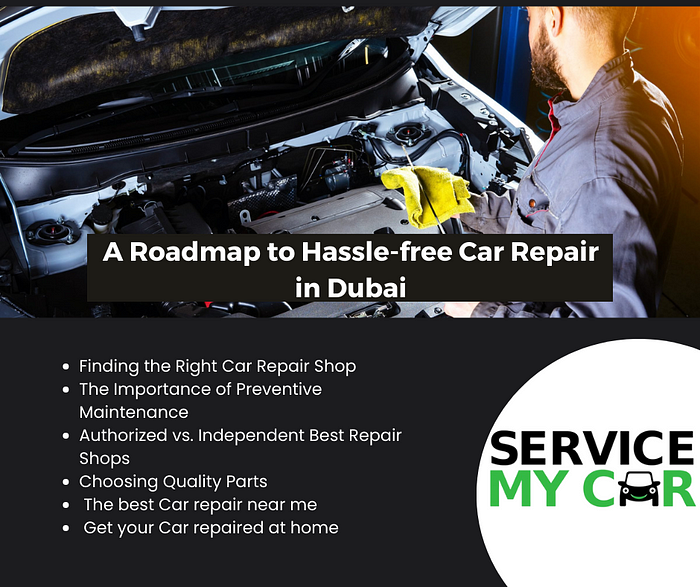 A Roadmap to Hassle-free Car Repair in Dubai