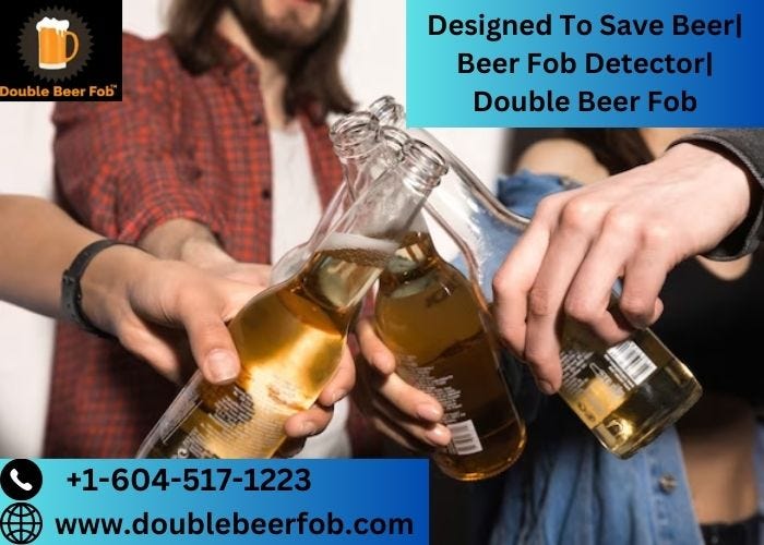 Designed To Save Beer Beer Fob Detector Double Beer Fob
