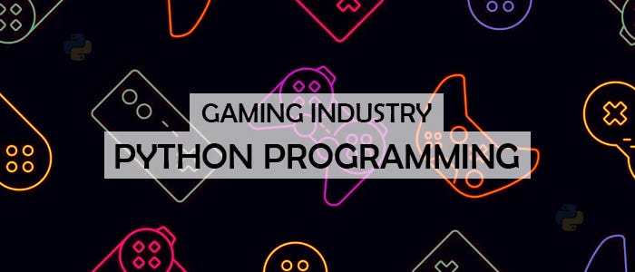 Why is the gaming industry moving towards Python? | by Ravinder Verma ...