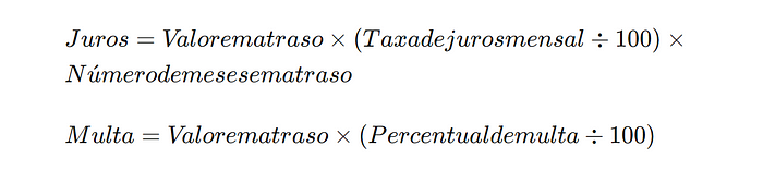 Some os juros e a multa ao valor original para obter o montante total em atraso.