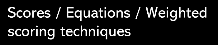 section divider for scores and weighted scoring techniques