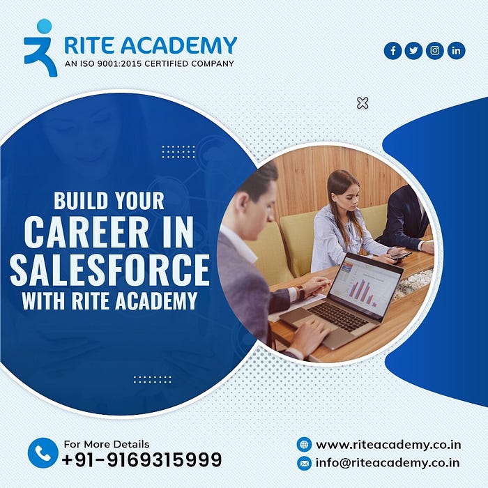 Rite Academy, Salesforce Training, Certification, Sales, CRM, Training, Career Development, Salesforce Certified, Online Learning, Success Journey, Sales Strategy, Salesforce Course in Hyderabad, Rite Academy Training Institute, Sales Funnel, Marketing, Salesforce Developer, Salesforce Consultant, Training and Development,Salesforce training in Hyderabad,