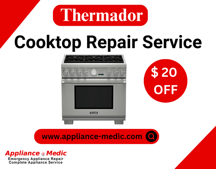 Thermador cooktop repair service