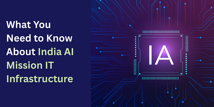India AI Mission IT Infrastructure
