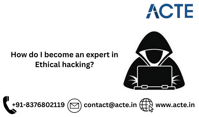 Mastering Ethical Hacking: A Comprehensive Guide to Expertise