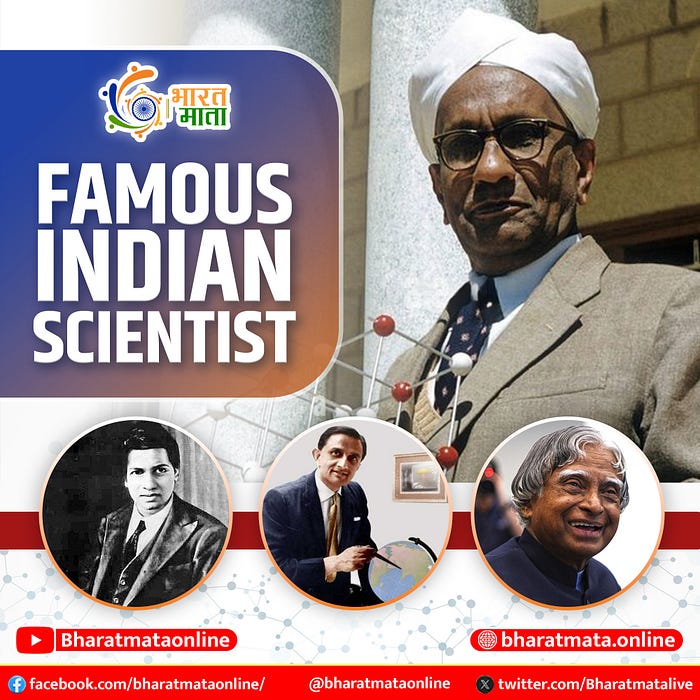Famous Indian scientists: Bharat Mata | Indian History and culture
