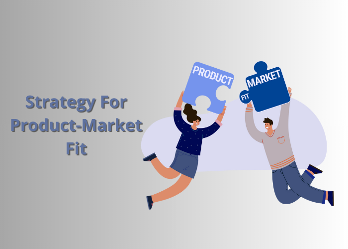 How to Pivot Your Product Strategy to Achieve Product-Market Fit