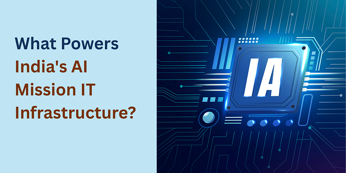 India AI Mission IT Infrastructure