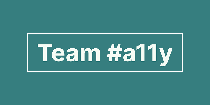 Team #a11y