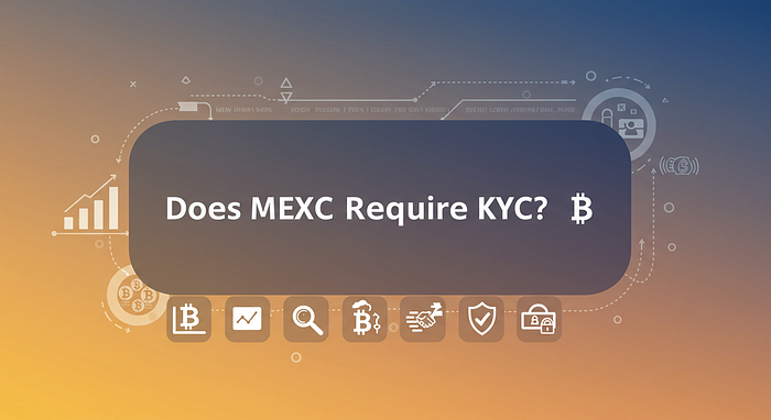 MEXC KYC Update 2024