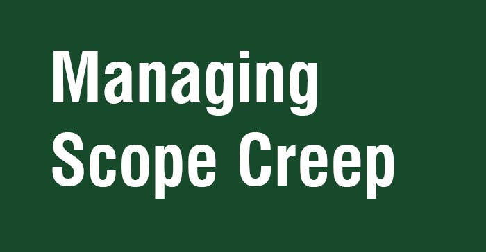 Managing Scope Creep