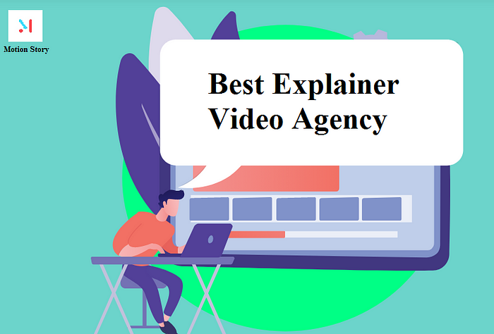 Best Explainer Video Agency