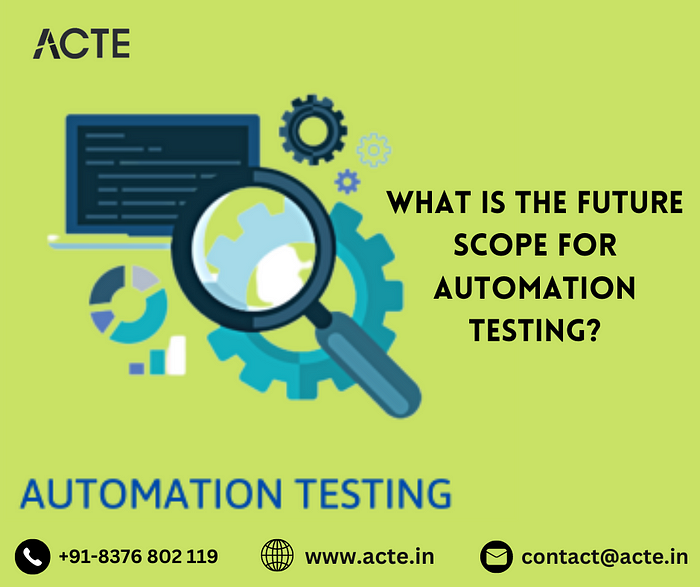 The Dynamic Horizon of Automation Testing Careers