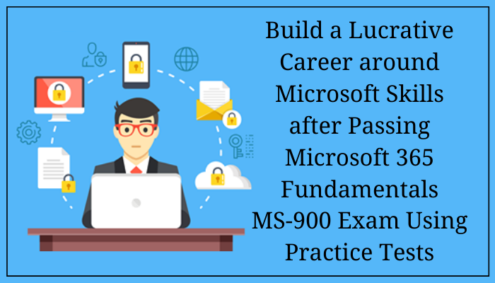 7 Reasons to Invest in Microsoft MS-900 Practice Test | by Amaaira Johns |  Sns-Brigh10