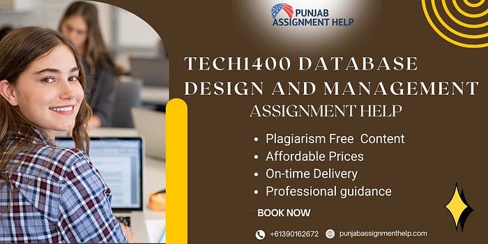 TECH1400 Database Design and Management Assessment 3 Help