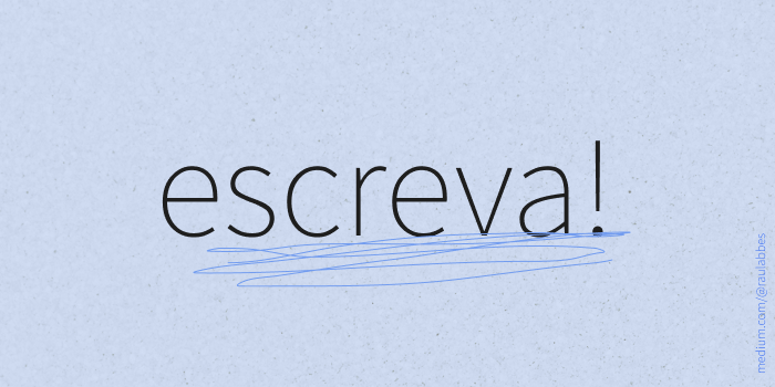 Escreva!. Sem medo de ser ingrato ou macabro, de… | by Raul Abbes | Medium