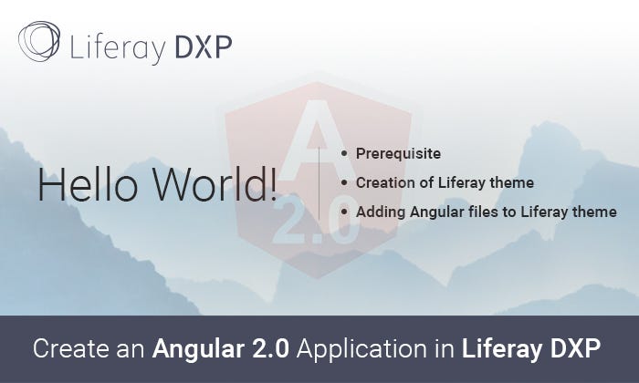 How to Create an Angular 2.0 Application in Liferay DXP to Fetch the ...