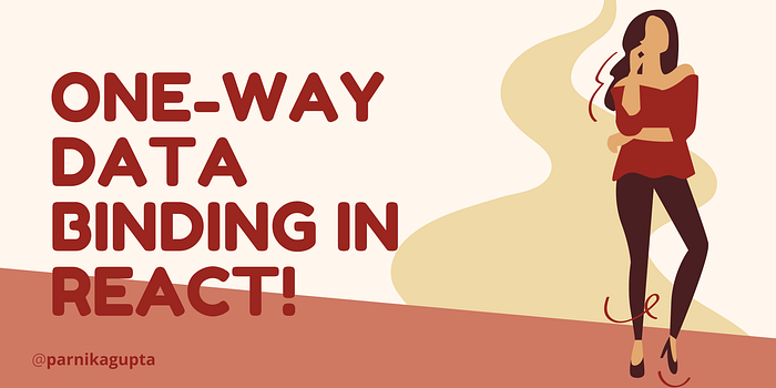 One-way Data Binding in React