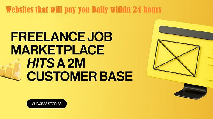 WEBSITES THAT WILL PAY YOU DAILY WITHIN 24 HOURS