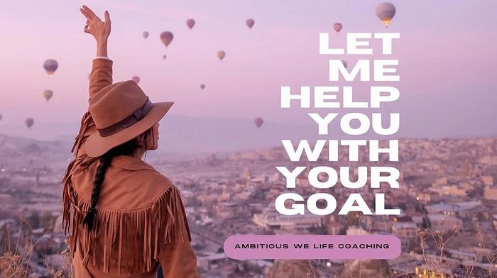 Ambitious We to Reach out to New Markets with Unique Life Coach Programs