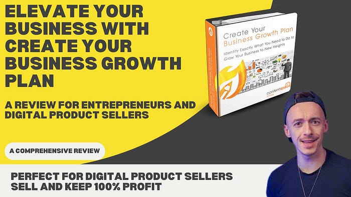Elevate Your Business with Create Your Business Growth Plan: A Review for Entrepreneurs and Digital Product Sellers Perfect for digital product sellers — buy, customize, and resell this comprehensive course kit with full rights to keep 100% of the profit