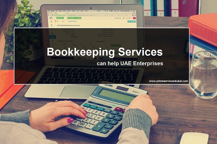 How bookkeeping services can help UAE Enterprises save money on taxes