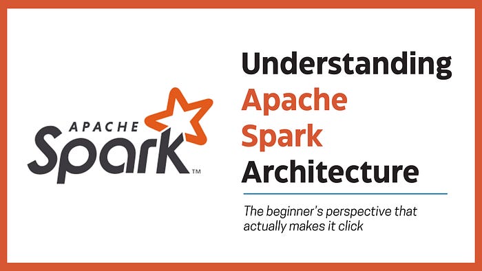 What I Learned Today About Apache Spark Architecture