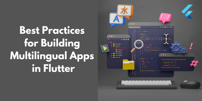 8 Best Practices for Building Multilingual Apps in Flutter | by Harsh ...