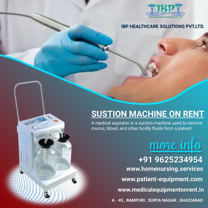 Portable suction machine rental Services in Vaishali Ghaziabad by IBP