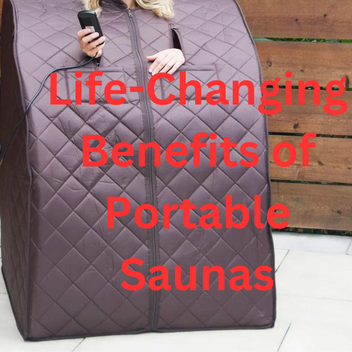 LifeChanging Benefits of Portable Saunas by HOC Publishing Jan