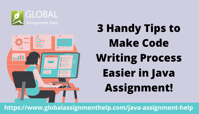 3 Handy Tips to Make Code Writing Process Easier in Java Assignment ...