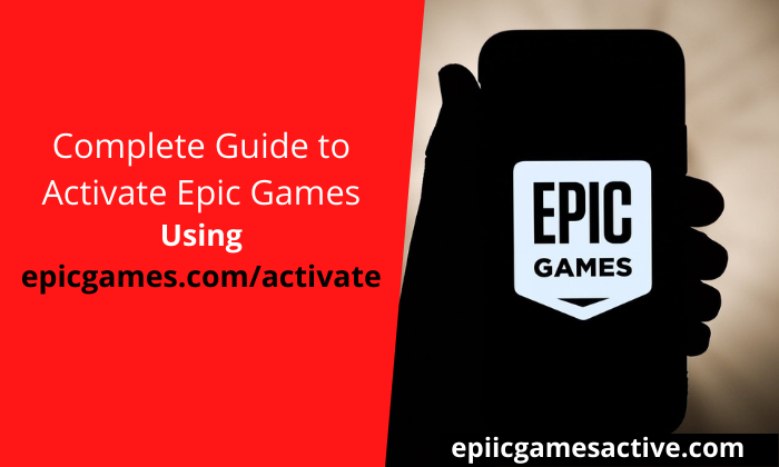 How to Activate Epic Game With https //www.epicgames.com/activate -  Epiicgamesactive - Medium