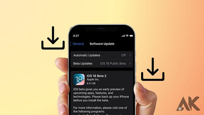 How to Download iOS 18.2 Beta: A Complete Guide for Tech Enthusiasts