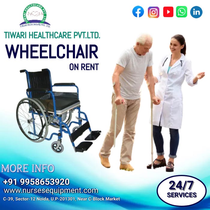 WHEELCHAIRS ON RENT ONLINE LOWEST PRICE IN NOIDA by tiwari healthcare Oct, 2023 Medium