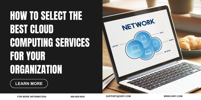 How To Select The Best Cloud Computing Services For Your Organization ...