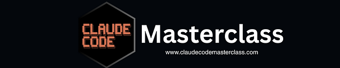 Claude Code Masterclass Course