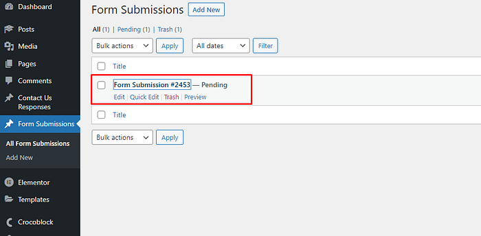 my submission immediately appears in Form Submission CPT created with Pods