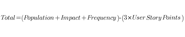 UMed prioritization framework. Total = (Population + Impact + Frequency) — (3 * User Story Points)