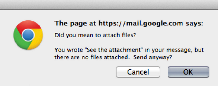 Gmail error message asking “Did you mean to attach files?” since user wrote “see attachment”