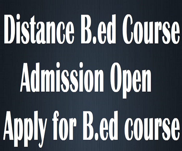 Distance Education B.ed , correspondence B.ed Admission 20232024. by