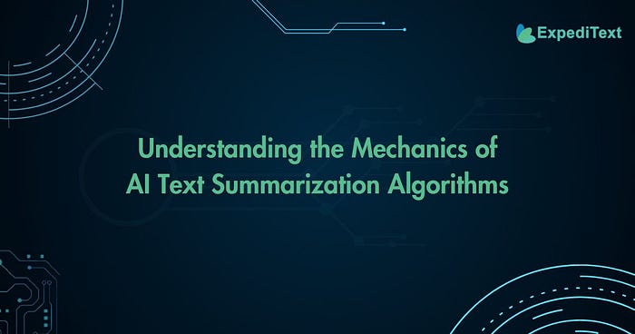 Graphic Saying: Understanding the Mechanics of AI Text Summarization Algorithms