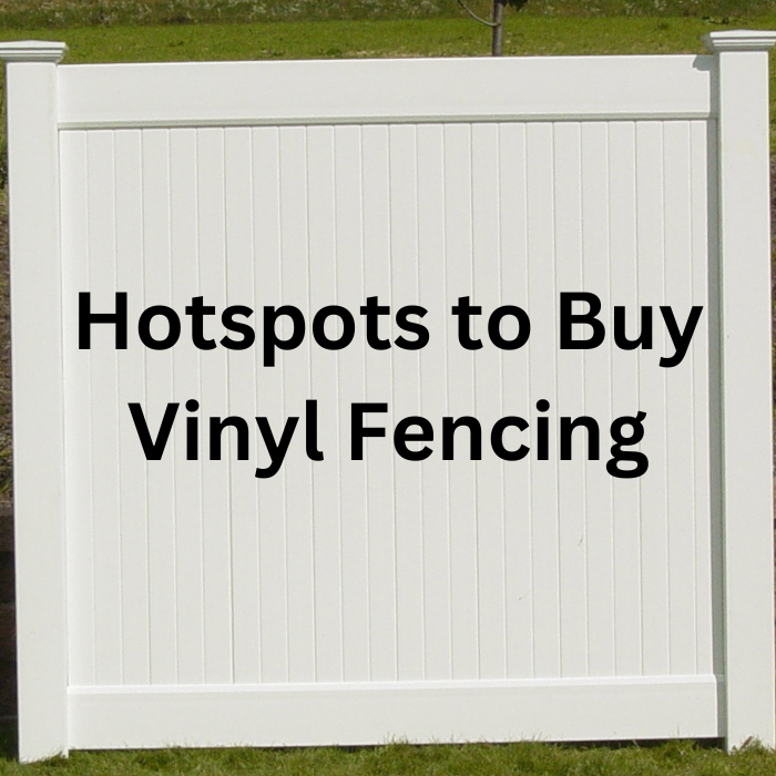 Top 10 Hotspots to Buy Vinyl Fencing Your Ultimate Shopping Guide