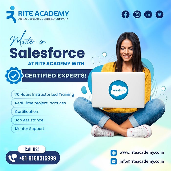 Rite Academy, Salesforce Training, Certification, Sales, CRM, Training, Career Development, Salesforce Certified, Online Learning, Success Journey, Sales Strategy, Salesforce Course in Hyderabad, Rite Academy Training Institute, Sales Funnel, Marketing, Salesforce Developer, Salesforce Consultant, Training and Development,Salesforce training in Hyderabad,