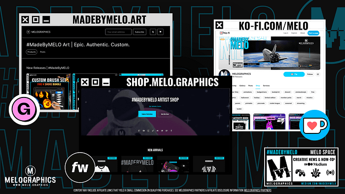 Online digital shop examples by MELOGRAPHICS: #MadeByMELO Artist Shop | MELO on Ko-fi | MadeByMELO.art on Gumroad