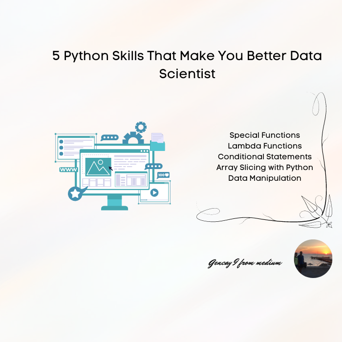 5 Python Skills That Will Make You Better Data Scientist | Geek Culture