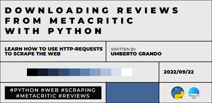 Scraping reviews from Metacritic with Python in 5 minutes!, by Umberto  Grando